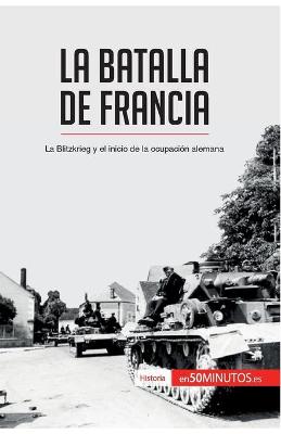 Book cover for La batalla de Francia