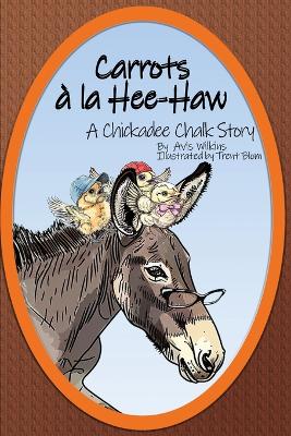 Book cover for Carrots à la Hee-Haw