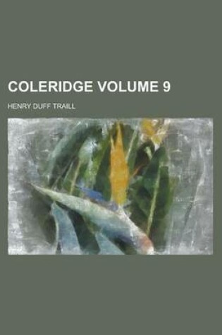 Cover of Coleridge Volume 9