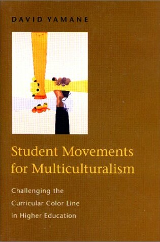 Cover of Student Movements for Multiculturalism