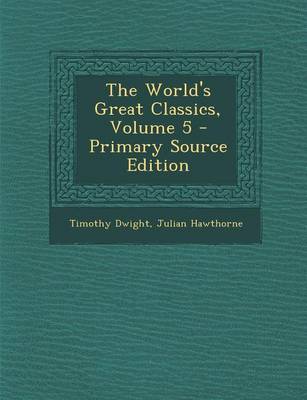Book cover for World's Great Classics, Volume 5