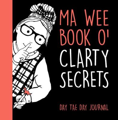 Book cover for Ma Wee Book O' Clarty Secrets