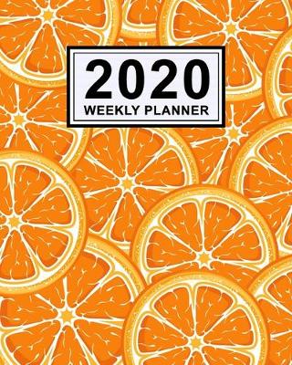 Book cover for Orange Weekly Planner 2020