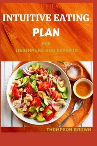 Cover of The New Intuitive Eating Plan for Beginners and Experts