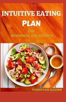 Book cover for The New Intuitive Eating Plan for Beginners and Experts