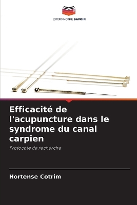 Book cover for Efficacit� de l'acupuncture dans le syndrome du canal carpien