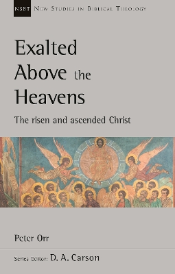 Book cover for Exalted Above The Heavens