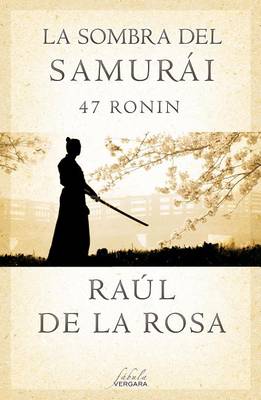 Book cover for La Sombra del Samurai