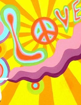 Cover of Hippy Peace and Love