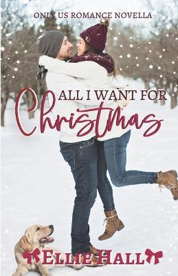 Book cover for All I Want for Christmas