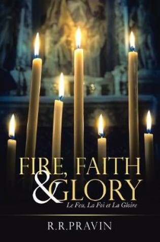 Cover of Fire, Faith & Glory