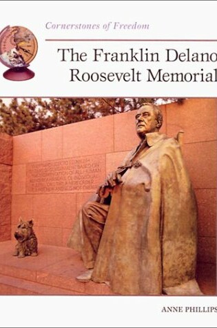 Cover of The Franklin Delano Roosevelt Memorial