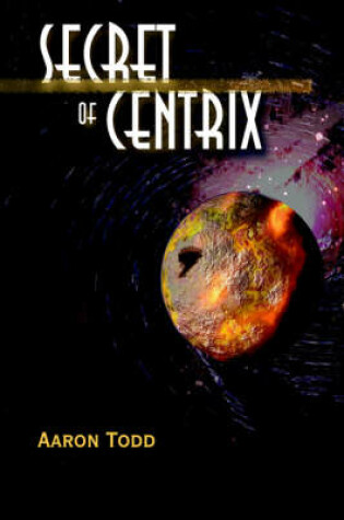 Cover of Secret of Centrix