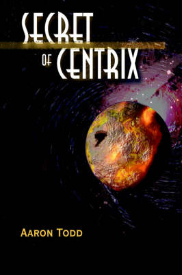 Book cover for Secret of Centrix