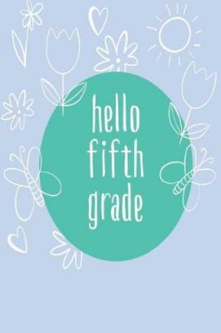 Cover of Hello Fifth Grade