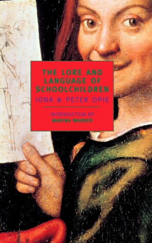 Book cover for The Lore And Language Of Schoolchil