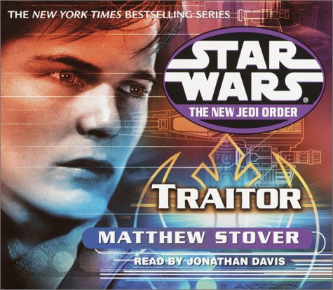 Cover of Star Wars: The New Jedi Order: Traitor