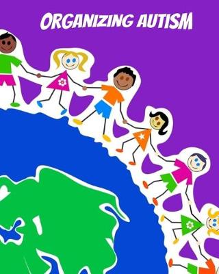 Book cover for Organizing Autism