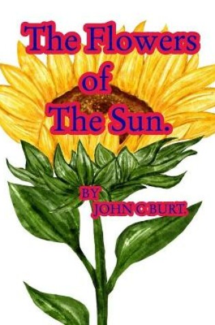 Cover of The Flowers of The Sun.