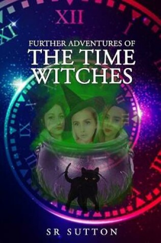 Cover of Further Adventures of the Time Witches