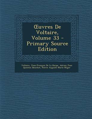 Book cover for Uvres de Voltaire, Volume 33 - Primary Source Edition