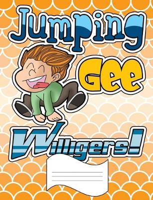 Book cover for Jumping Gee Willigers Primary Composition Notebook