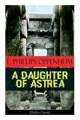 Cover of A Daughter of Astrea (Thriller Classic)