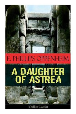 Book cover for A Daughter of Astrea (Thriller Classic)