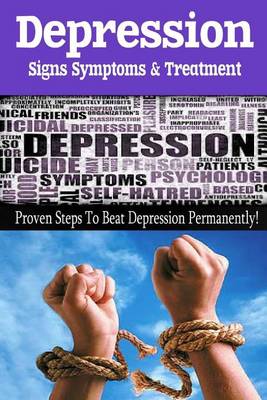 Book cover for Depression - Signs, Symptoms & Treatment