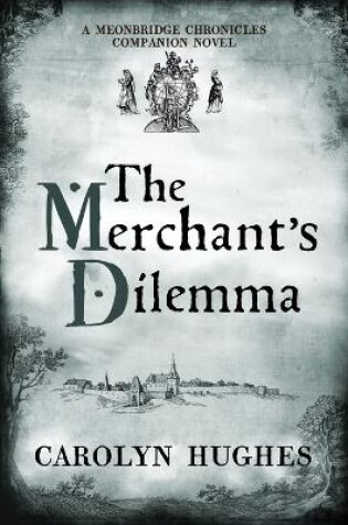 Cover of The Merchant's Dilemma