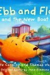 Book cover for Ebb and Flo and the New Boat