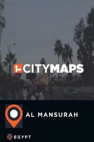 Cover of City Maps Al Mansurah Egypt