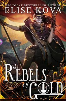 Book cover for The Rebels of Gold