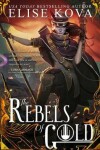Book cover for The Rebels of Gold