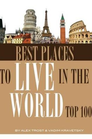 Cover of Best Places to Live in the World