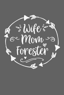 Book cover for Wife Mom Forester