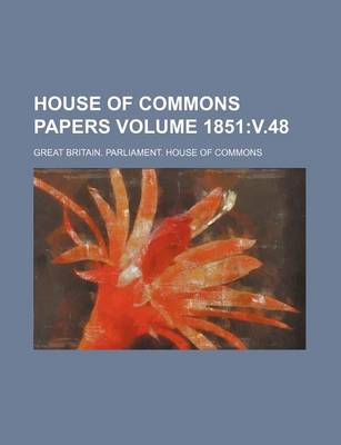 Book cover for House of Commons Papers Volume 1851