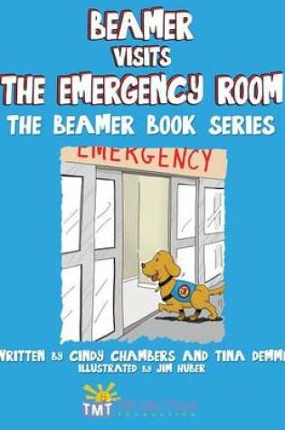 Cover of Beamer Visits the Emergency Room