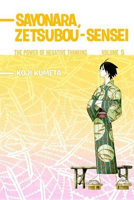 Book cover for Sayonara Zetsubousensei 5