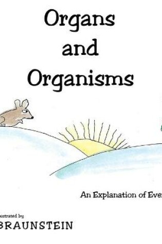 Cover of Organs and Organisms