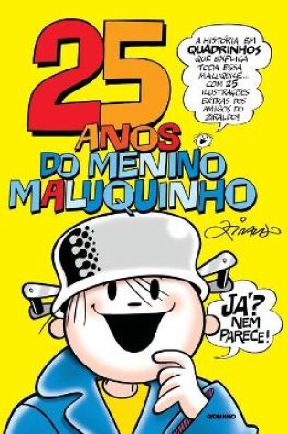 Cover of 25 Anos Do Menino Maluquinho