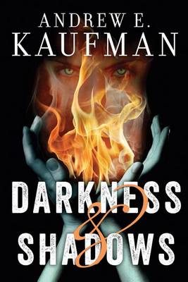 Cover of Darkness & Shadows