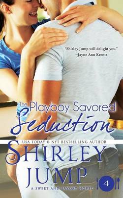 Book cover for The Playboy Savored Seduction