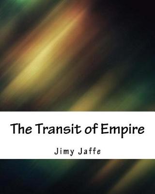 Book cover for The Transit of Empire