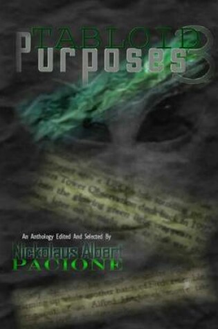 Cover of Tabloid Purposes 3: An Anthology