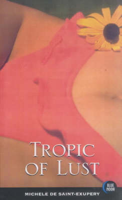 Book cover for Tropic of Lust