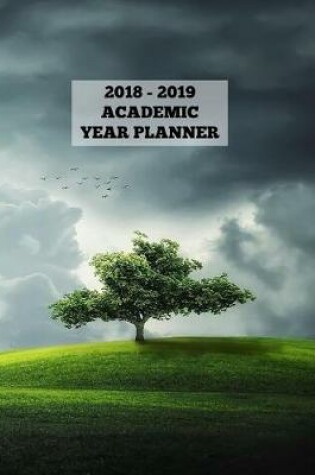 Cover of Stormy Weather Landscape Academic Year Planner 2018 - 2019