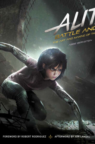 Cover of Alita: Battle Angel - The Art and Making of the Movie