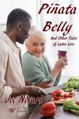 Book cover for Piñata Belly And Other Tales of Later Love