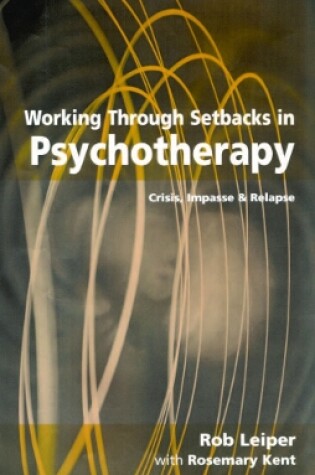 Cover of Working Through Setbacks in Psychotherapy